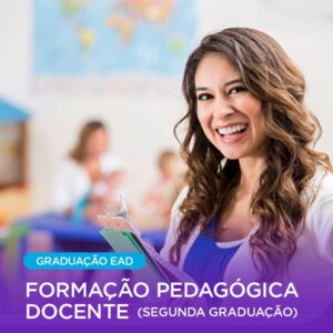 Formação Pedagógica Docente (Segunda Graduação)