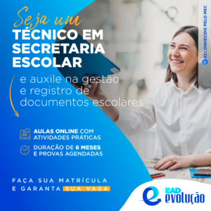 Curso Técnico em Secretaria Escolar