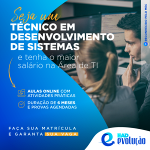 Técnico em Desenvolvimento de Sistemas