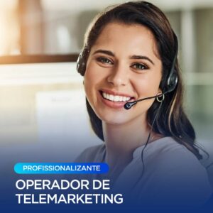 Curso Operador de Telemarketing