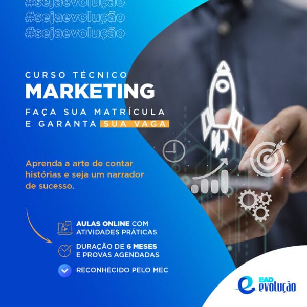 Curso Técnico em Marketing a Distância » Grupo Evolução