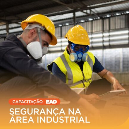 Curso Segurança na Área Industrial a Distância