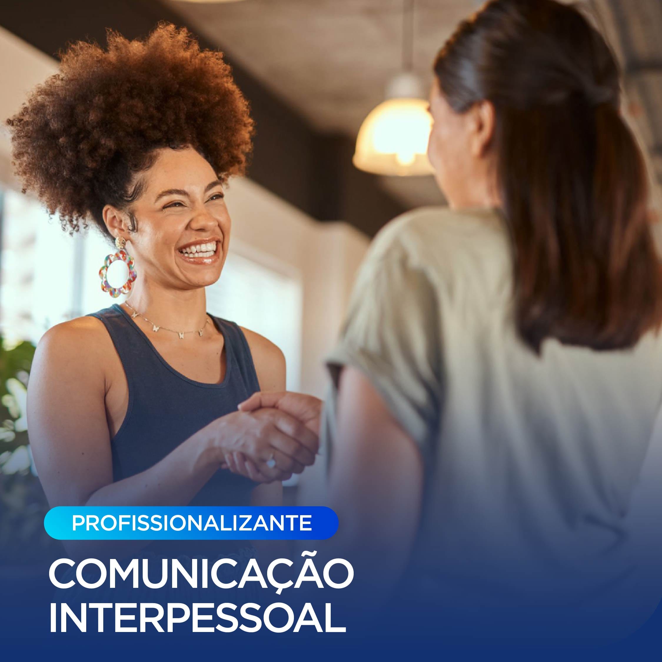 Curso de Capacitação em Comunicação Interpessoal